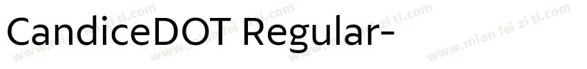 CandiceDOT Regular字体转换